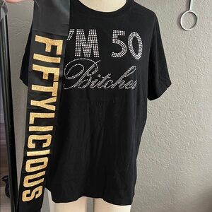 I’m 50 Bitches black and rhinestone t-shirt super comfy bundle with bday sash